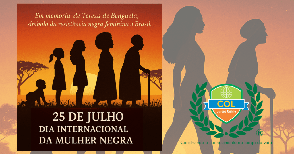25 de Julho – Dia Internacional da Mulher Negra: História, Luta e Significado