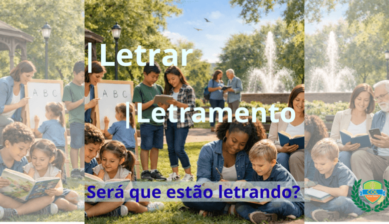 VOCÊ SABE O QUE É LETRANDO?